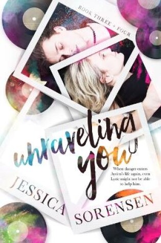 Cover of Unraveling You Series