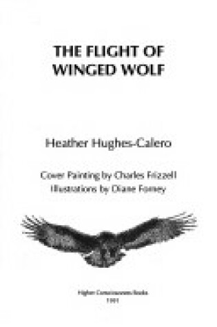 Cover of Flight of the Winged Wolf