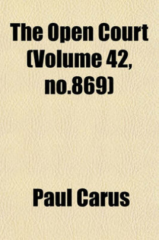 Cover of The Open Court (Volume 42, No.869)