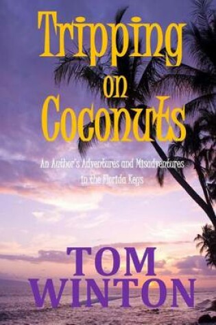 Cover of Tripping on Coconuts