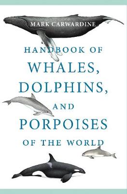 Book cover for Handbook of Whales, Dolphins, and Porpoises of the World