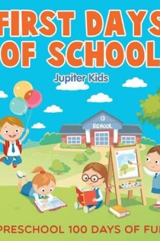 Cover of First Days of School