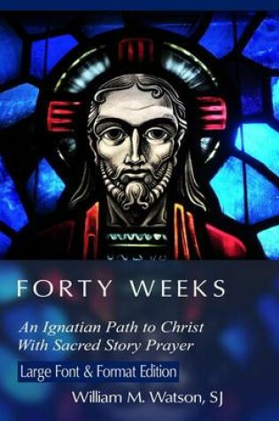 Cover of Forty Weeks