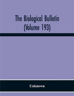 Book cover for The Biological Bulletin (Volume 193)
