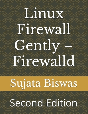 Book cover for Linux Firewall Gently - Firewalld