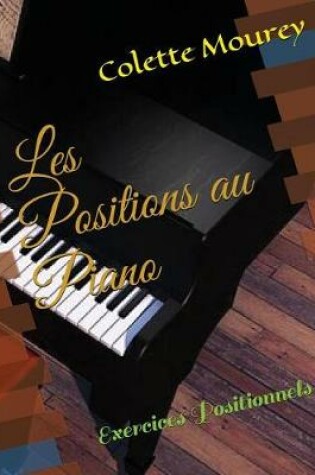 Cover of Les Positions Au Piano