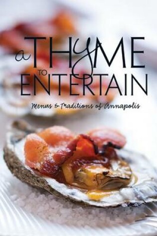 Cover of A Thyme to Entertain