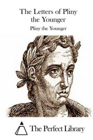 Cover of The Letters of Pliny the Younger