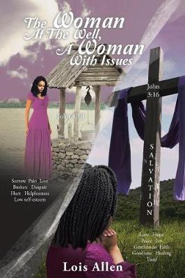 Book cover for The Woman at the Well, a Woman with Issues