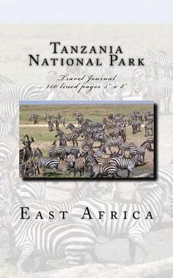 Book cover for Tanzania National Park East Africa Travel Journal