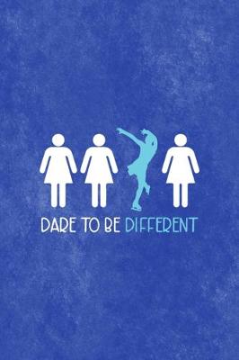 Book cover for Dare To Be Different