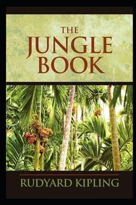 Book cover for The Jungle Book Novel By Rudyard Kipling New Annotated Version