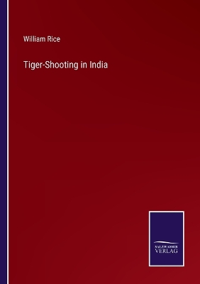 Book cover for Tiger-Shooting in India