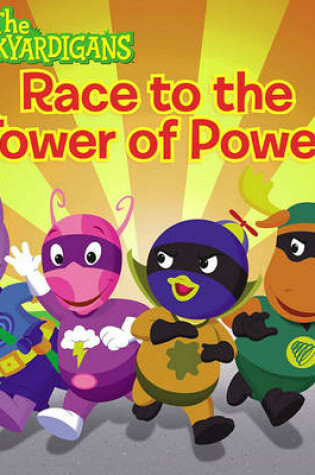 Cover of Backyardigans Race to Tower of