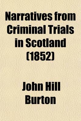Book cover for Narratives from Criminal Trials in Scotland (Volume 1-2)
