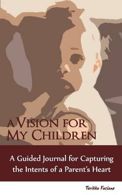 Book cover for A Vision for My Children