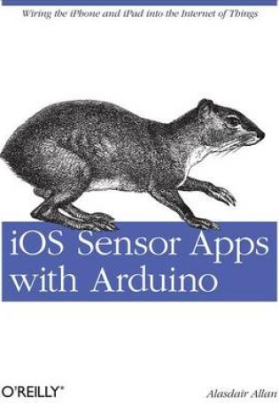 Cover of IOS Sensor Apps with Arduino