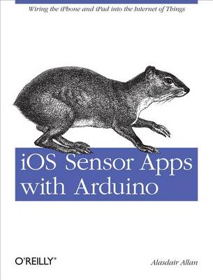 Book cover for IOS Sensor Apps with Arduino