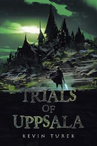 Cover of Trials of Uppsala