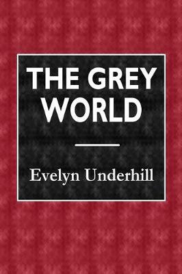 Book cover for The Grey World