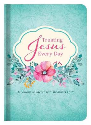 Book cover for Trusting Jesus Every Day