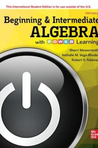 Cover of ISE Beginning and Intermediate Algebra with P.O.W.E.R. Learning