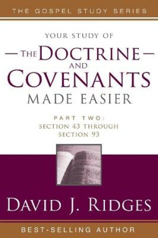 Cover of Doctrine & Covenants Made Easier - Parts 2