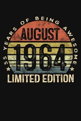 Book cover for August 1964 Limited Edition 55 Years of Being Awesome