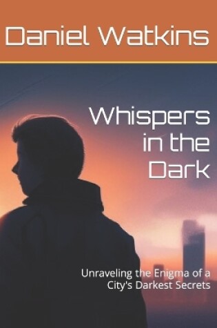 Cover of Whispers in the Dark