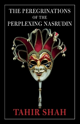 Book cover for The Peregrinations of the Perplexing Nasrudin