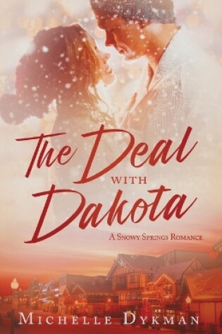 Cover of The Deal with Dakota