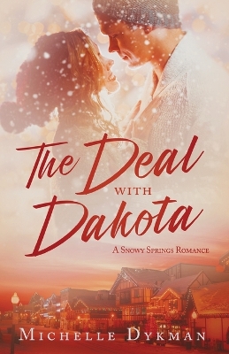 Book cover for The Deal with Dakota