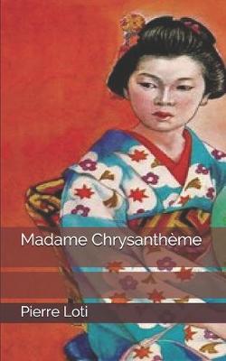 Book cover for Madame Chrysanthème