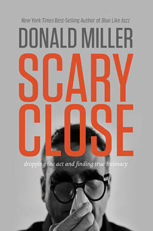 Cover of Scary Close