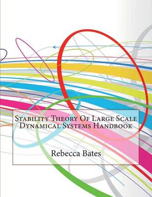 Book cover for Stability Theory of Large Scale Dynamical Systems Handbook