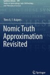 Book cover for Nomic Truth Approximation Revisited