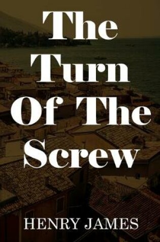 Cover of The Turn of Screw Henry James