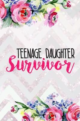 Book cover for Teenage Daughter Survivor