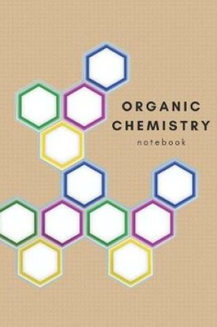 Cover of Organic Chemistry Brown Student Lab Notebook - College Chem Paper & Study Guide