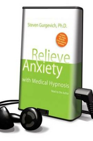 Cover of Relieve Anxiety with Medical Hypnosis