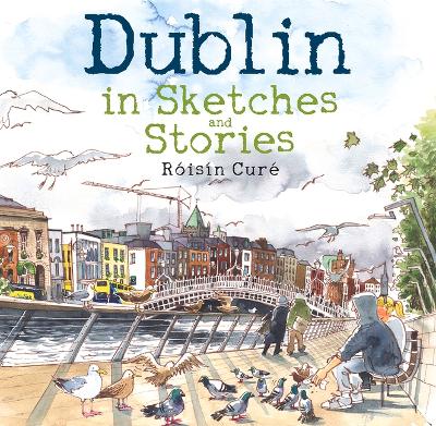 Book cover for Dublin in Sketches and Stories