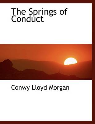 Book cover for The Springs of Conduct