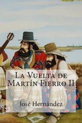 Book cover for La Vuelta de Martin Fierro II
