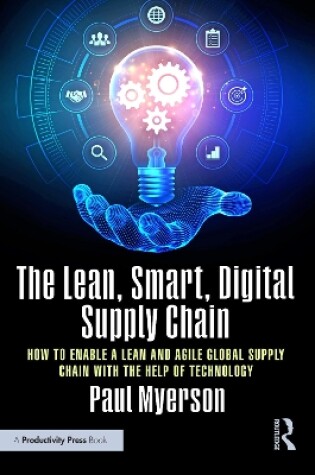 Cover of The Lean, Smart, Digital Supply Chain