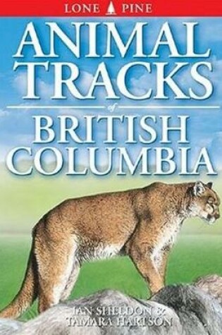 Cover of Animal Tracks of British Columbia