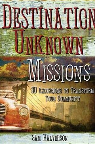 Cover of Destination Unknown Missions