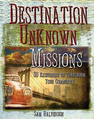 Book cover for Destination Unknown Missions