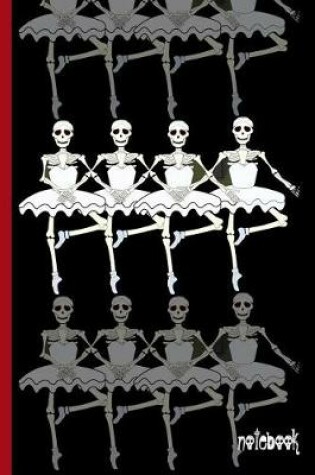 Cover of Four Dancing Ballerina Skeletons in Ballet Tutus