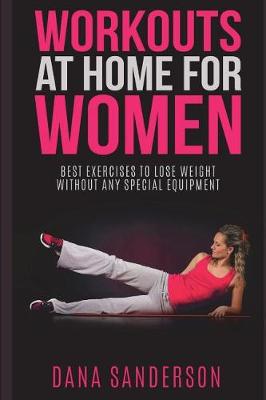 Cover of Workouts At Home For Women