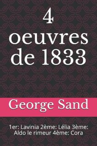 Cover of 4 oeuvres de 1833